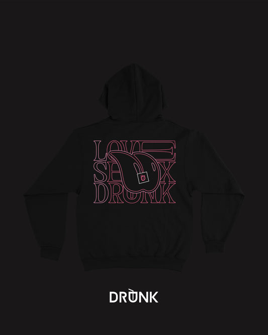 Hoodie LOVE SEX DRUNK